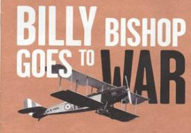 Billy Bishop Goes to War